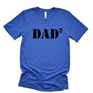 Dad 2 Tee